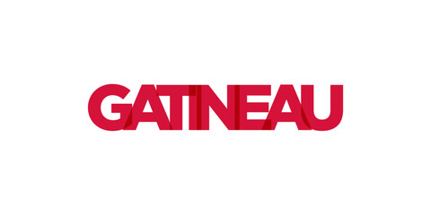 Gatineau in the Canada emblem. The design features a geometric style, vector illustration with bold typography in a modern font. The graphic slogan lettering.