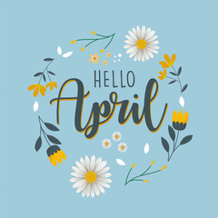 Hello April. Welcome april. Hello april with spring season background vector. - obrazy, fototapety, plakaty