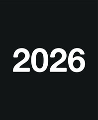 2026 Year. Vector with year for birthday and celebration date. Design isolated on black background