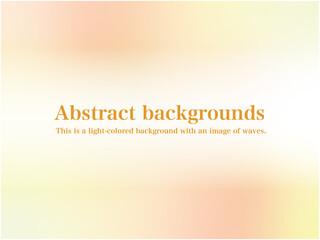 ふんわり淡いメルヘンチックな抽象的背景素材_黄色×オレンジ系