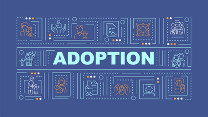 Adoption blue word concept. Legal process. Happy family. Typography banner. Flat design. Vector illustration with title text, editable line icons. Ready to use. Arial Black font used