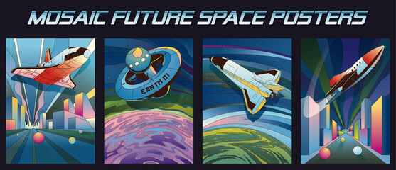 Space and Future Posters Mosaic Style Illustration Set. Spacecraft, Space Rocket, Orbital Station, Planets and Future City © koyash07