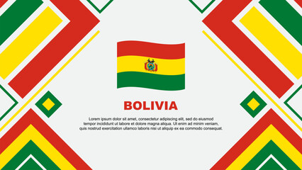 Fototapeta premium Bolivia Flag Abstract Background Design Template. Bolivia Independence Day Banner Wallpaper Vector Illustration. Bolivia Flag