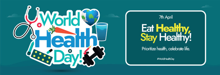 World Health Day. 7th April World health day social media cover banner with cute sticker of different health related items, water glass, dumbbell, medicine, carrot, stethoscope. Eat healthy stay fit.