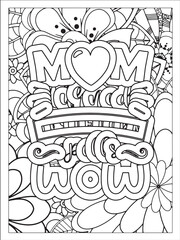 Best mom  font with flowers pattern. Hand drawn with black and white lines. Doodles art forMom Hustle  or greeting card Motivational quotes coloring page with mandala background.