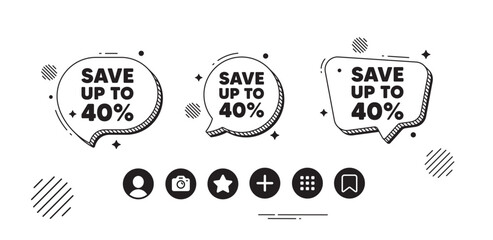 Save up to 40 percent. Discount Sale offer price sign. Speech bubble offer icons. Vector