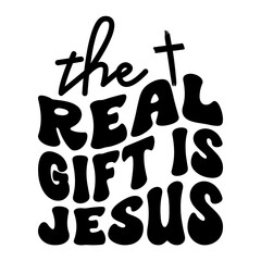 The Real Gift Is Jesus