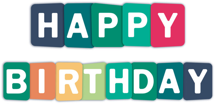 Happy birthday colorful vector mixed color white background typography banner calligraphy