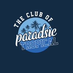 The beach club paradise tropical palm tree t shirt design