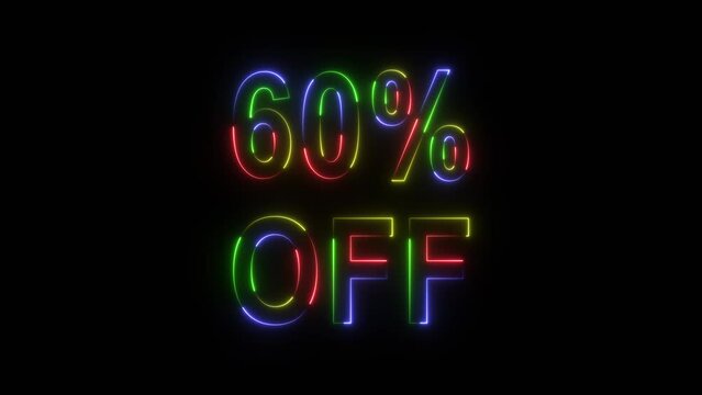 Glowing neon sign Sale 40%, 50% and 60% Off, Special Offer 10% off Discount Animation in 4K.