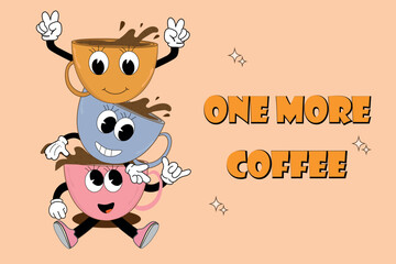 A groovy retro set with a coffee mascot, funny colorful characters in doodle style, in funny poses, cappuccino, espresso and americano. Vector illustration on beige isolated background.