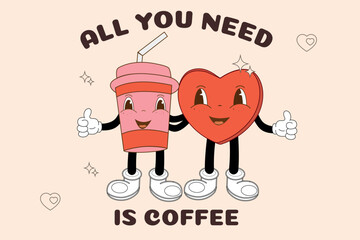 Vector retro coffee mascot in cartoon style. Vintage groovy characters from the 70s, 60s, 50s. A great promotional poster for a coffee shop or cafe, showing how people love coffee.