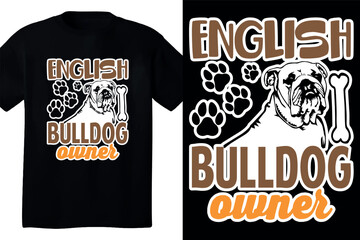 English bulldog owner t shirt design