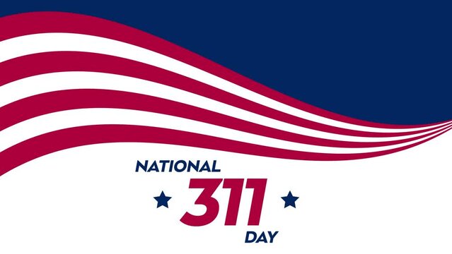 National 311 Day Animation on American flag colors background for National 311 Day (National 311 Day).