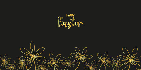 Easter banner design for Social Media web packaging and advertising. Frame of flowers bottom. Gold elements black background. Easter eggs. Vector illustration.