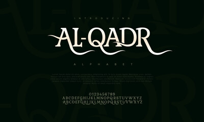 Alqadr premium luxury romadhon alphabet letters and numbers. Elegant wedding typography islamic ramadan serif font decorative vintage retro. Creative vector illustration