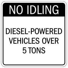 No idling warning sign and labels diesel powered vehicles over 5 tons