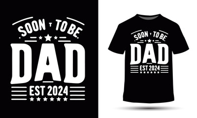 Soon to be dad est 2024 t-shirt design concept for fathers day - obrazy, fototapety, plakaty