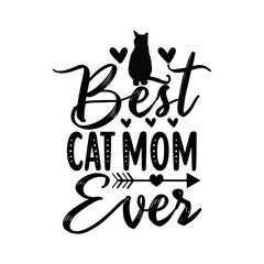 Best Cat Mom Ever SVG Design