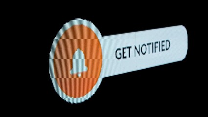 Sign template isolated on black background. Animated social media sign with get notified text and cursor clicking on button icon on pixel screen.