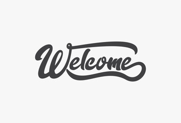 Welcome lettering. modern calligraphy Hand drawn vector. Black simple text. Design for holiday greeting card, housewarming, banner, poster, script, handwriting, decorative, title, headline.