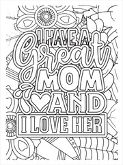 Fototapeta na wymiar Best mom font with flowers pattern. Hand drawn with black and white lines. Doodles art forMom Hustle or greeting card Motivational quotes coloring page with mandala background.