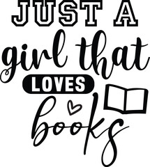 Just A Girl That Loves Books