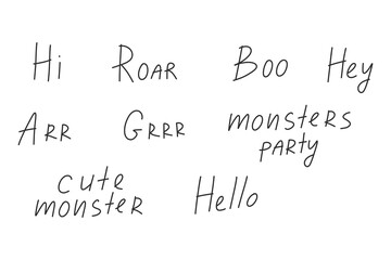 Lettering set for Halloween and monsters. Collection of inscriptions in doodle style. Cute inscriptions. Vector illustration.