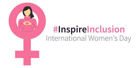 International Women's Day banner of campaign 2024. #InspireInclusion.Inspire Inclusion.March Women's History Month.8 March.Faceless Womans for #InspireInclusion 2024 campaign.Heart-shaped hands.
