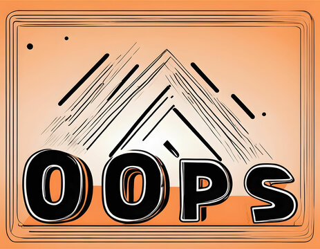 OOPS word inscription