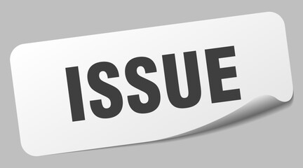 issue sticker. issue label