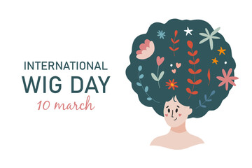 International wig day. March 10. Happy women wearing wig. Curly hair with flowers. Cartoon hand drawn style. Flat vector design illustrations. EPS 10