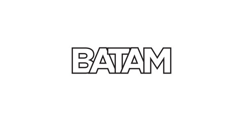 Batam in the Indonesia emblem. The design features a geometric style, vector illustration with bold typography in a modern font. The graphic slogan lettering.