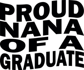  Proud nana of a graduate
