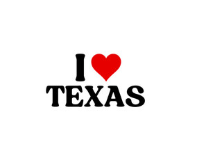 I Love Texas I Heart Texas USA State 