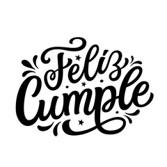 Happy Birthday in Spanish. Hand lettering text isolated on white background. Vector typography for posters, banners, greeting cards, birthday decorations, balloons - 746632222