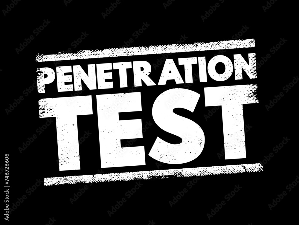 Aufkleber penetration test - ethical hacking, is an authorized simulated cyberattack on a computer system, tec