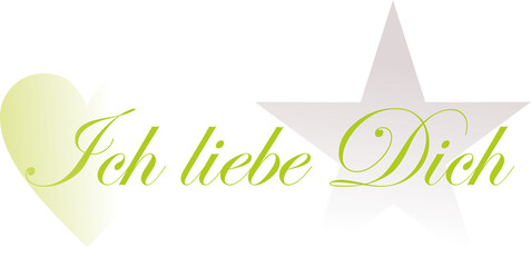 Schriftzug Ich liebe Dich mit Herz und Stern