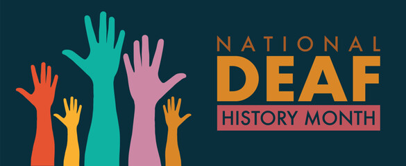 National Deaf History Month. Celebrated from March through April in United States. In honour of the achievement of the deaf and hard of hearing. - obrazy, fototapety, plakaty