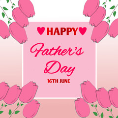 Father's day card with pink roses 16th June father's day banner with roses 
