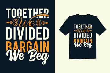 May Day Motivational Typography T-shirt Design 