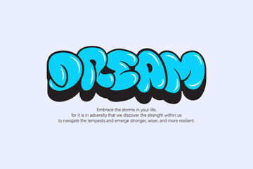 Graphic t-shirt streetwear typography print dream quotes style vector design