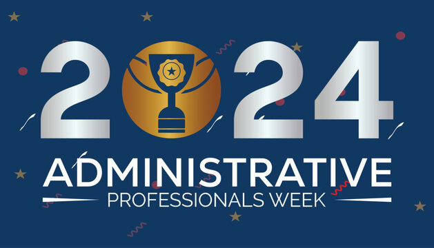 Administrative Professionals Week observed every year in April. Template for background, banner, card, poster with text inscription.
