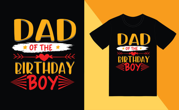dad of the birthday boy t shirt