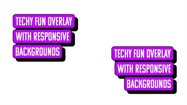 Bouncy Techy Fun Overlays