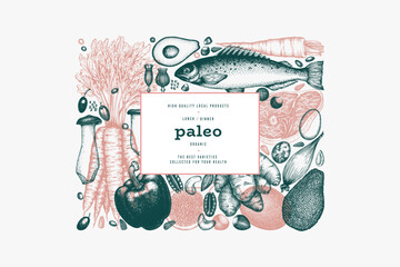 Paleo Diet Design Template. Vector Hand Drawn Healthy Food Banner. Vintage Style Menu Illustration.
