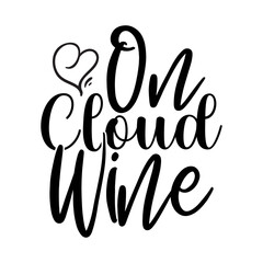 On Cloud Wine SVG Cut File