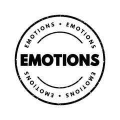 Emotions are physical and mental states brought on by neurophysiological changes, text concept stamp