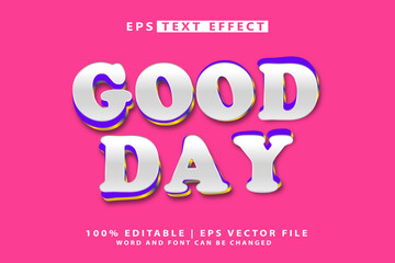good day 3d editable text effect vector design