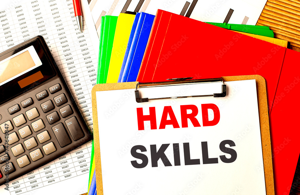 Poster hard skills. text written on paper clipboard with chart and calculator
